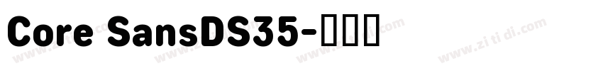 Core SansDS35字体转换